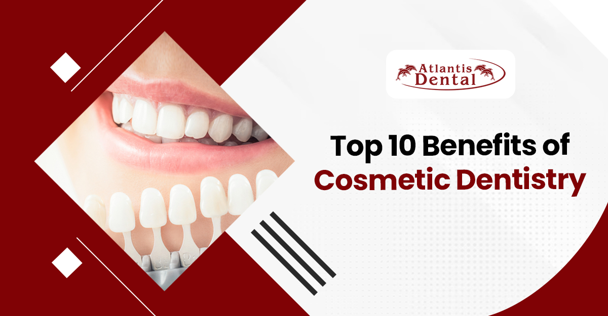 Benefits of Cosmetic Dentistry